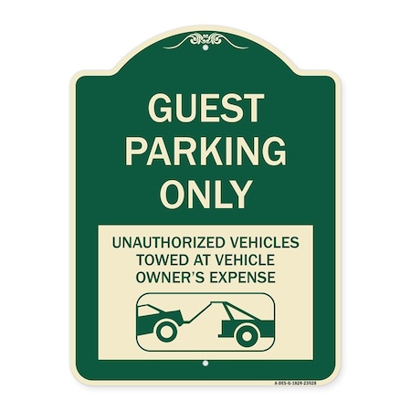 Guest Parking Only Unauthorized Vehicles Towed At Owner Expense Aluminum Sign